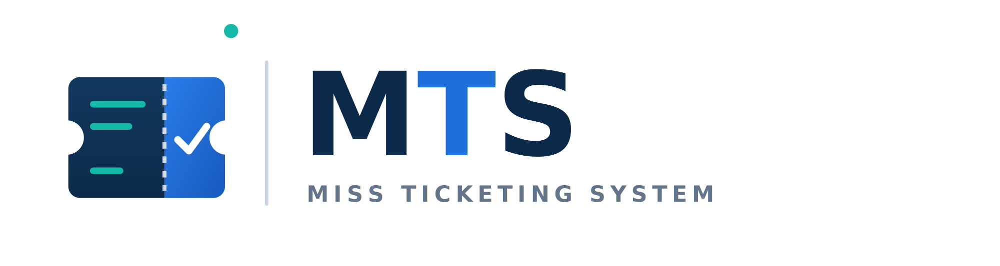 MISS Ticketing System
